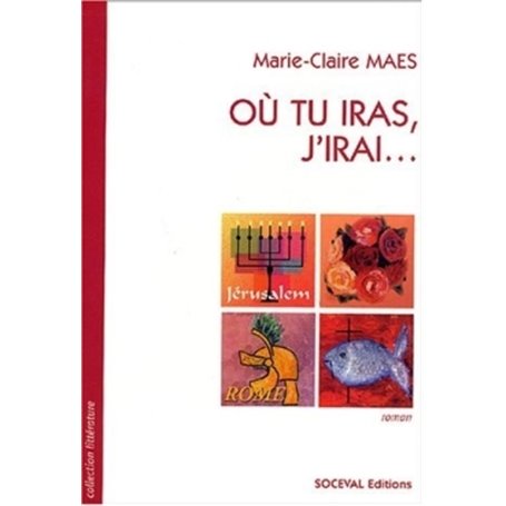 Où tu iras, j'irai...