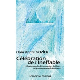 Célébration de l'Ineffable