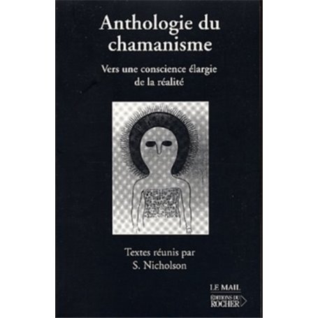 Anthologie du chamanisme