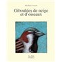 Giboulées de neige et d'oiseaux