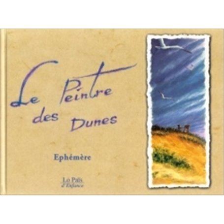 Le peintre des dunes