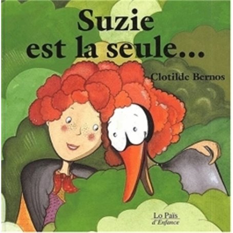 Suzie est la seule...