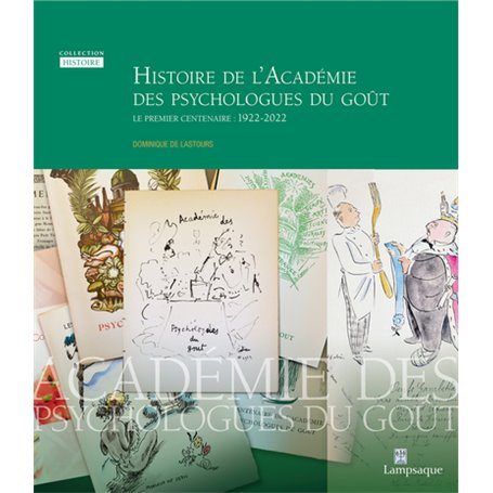 Histoire de l'Académie des psychologues du goût