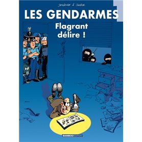 Les Gendarmes - tome 01