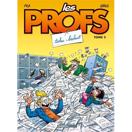 Les Profs - tome 03