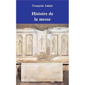 Histoire de la Messe