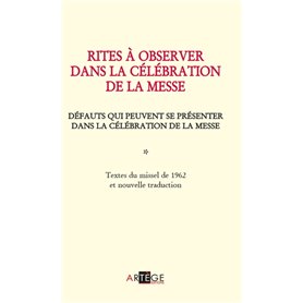 Rites à observer dans la célébration de la messe