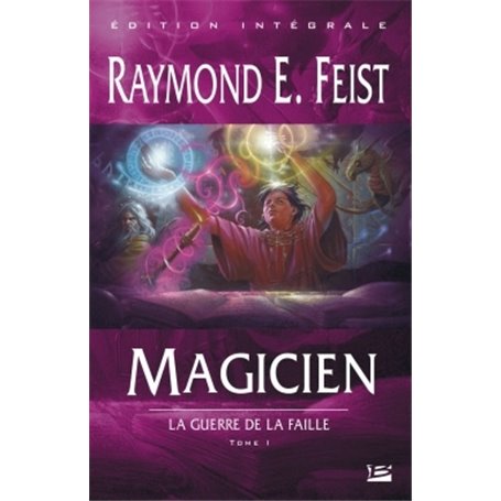 La Guerre de la Faille T01 Magicien