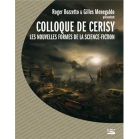 Colloque de Cerisy 2003 - Les nouvelles formes de la science fiction