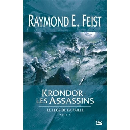 Le Legs de la Faille T02 Krondor : les Assassins