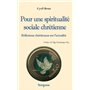 Pour une spiritualité sociale chrétienne