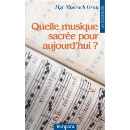 Quelle musique sacrée pour aujourd'hui ?