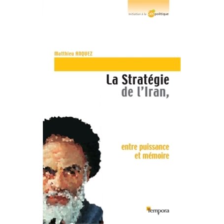 La stratégie de l'Iran