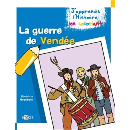 Coloriage - La guerre de Vendée