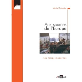 Aux sources de l'Europe