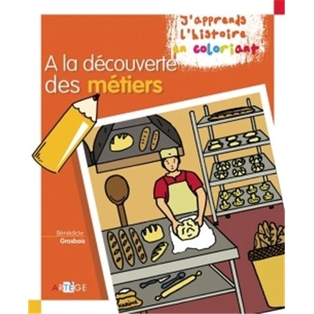 Coloriage - A la découverte des métiers