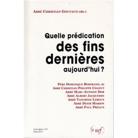 Quelle prédication des fins dernières aujourd'hui ?