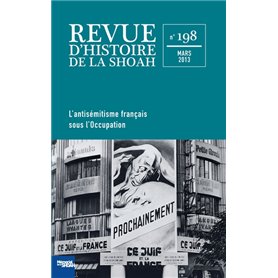 Revue Histoire de la shoah n°198 - L'Antisémitisme français sous l'occupation