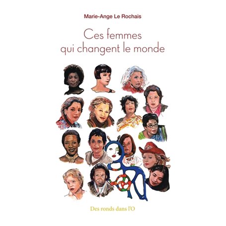 Ces femmes qui changent le monde