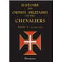 Histoire des ordres militaires - T1