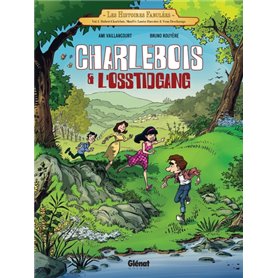 Charlebois & l'Osstidgang - Tome 01