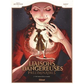 Liaisons Dangereuses - Préliminaires - Tome 02