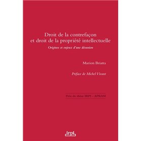 Droit de la contrefaçon et droit de la propriété intellectuelle