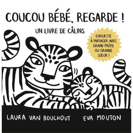 Coucou bébé, regarde ! Un livre de câlins