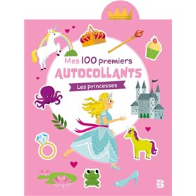 Mes 100 premiers autocollants Les princesses