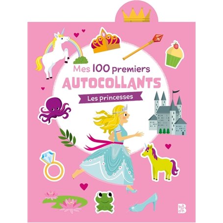 Mes 100 premiers autocollants Les princesses