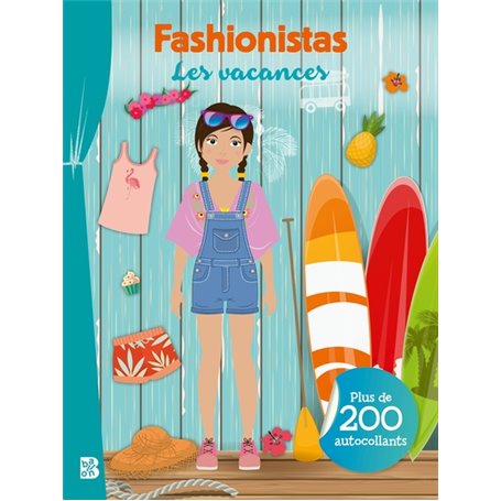 Fashionistas - Les vacances