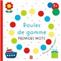 Boules de gomme - Premiers mots