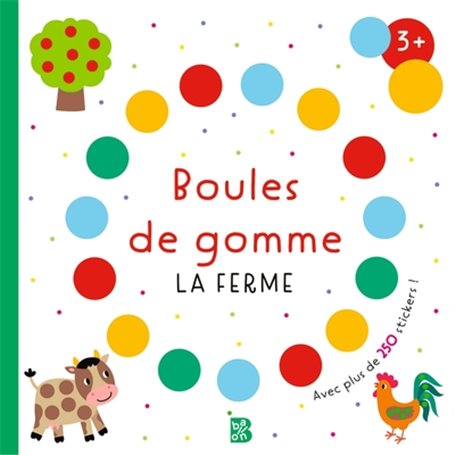 Boules de gomme - La ferme