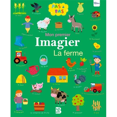 Pas à pas - Mon premier imagier : La ferme