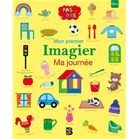 Pas à pas - Mon premier imagier : Ma journée