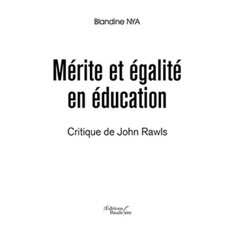 Mérite et égalité en éducation - Critique de John Rawls