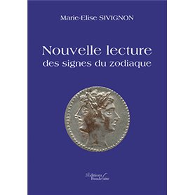 Nouvelle lecture des signes du zodiaque