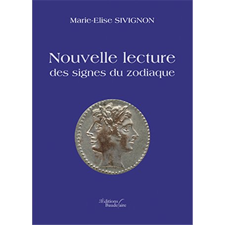 Nouvelle lecture des signes du zodiaque