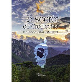 Le secret de Crocicchia