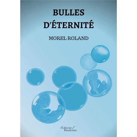 Bulles d'éternité