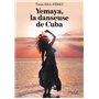 Yemaya, la danseuse de Cuba