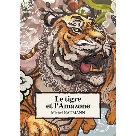 Le tigre et l'Amazone