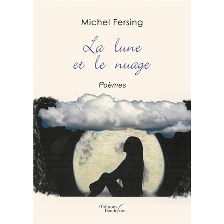 La lune et le nuage