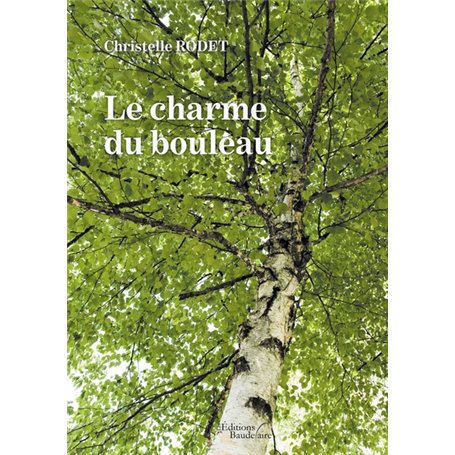 Le charme du bouleau