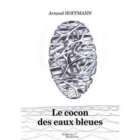 Le cocon des eaux bleues