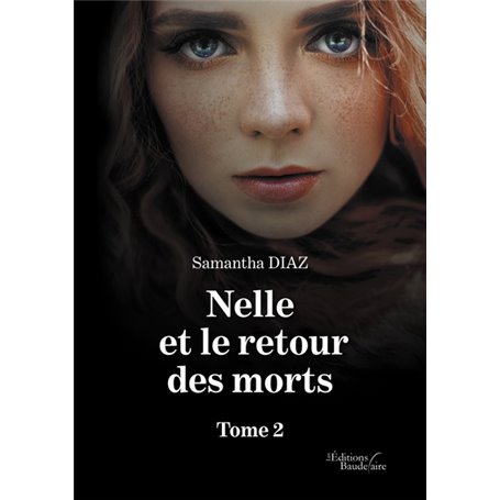 Nelle et le retour des morts - Tome 2