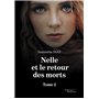 Nelle et le retour des morts - Tome 2