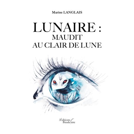 Lunaire : Maudit au clair de lune