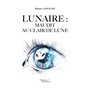 Lunaire : Maudit au clair de lune