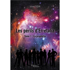 Les périls d'Erretalia - Tome 1 : La prophétie